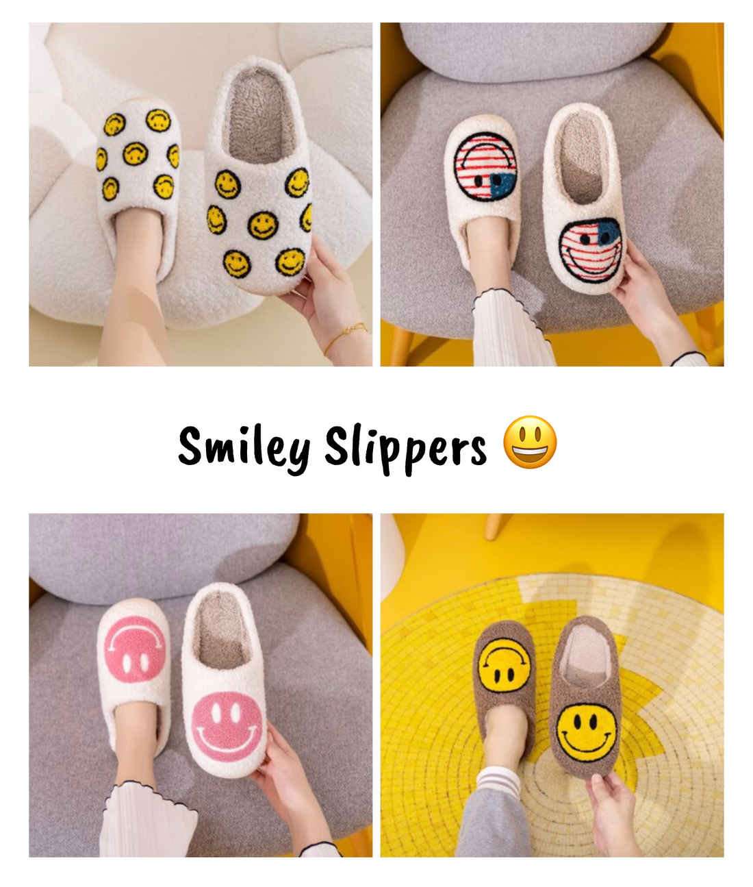 Smiley 😃 Slippers!