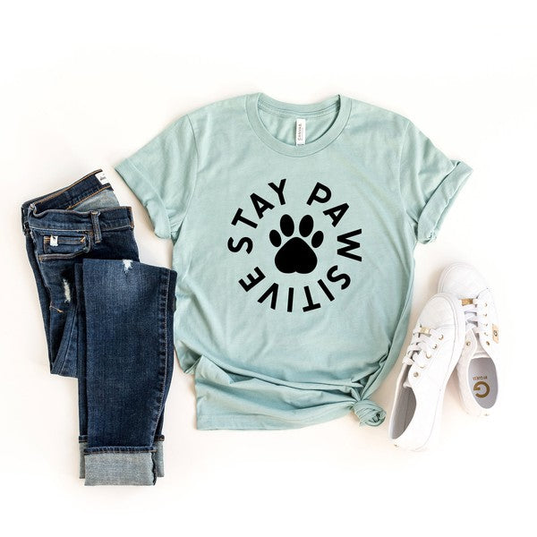 Stay Pawsitive Short Sleeve Graphic Tee