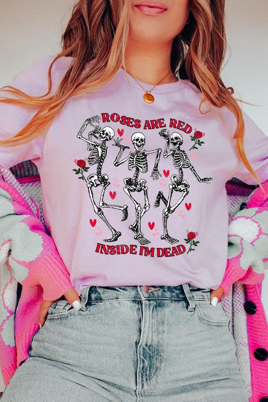 ROSES ARE RED INSIDE I'M DEAD TEE