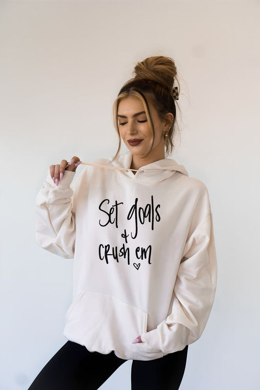 Set Goals and Crush Em Graphic Hoodie