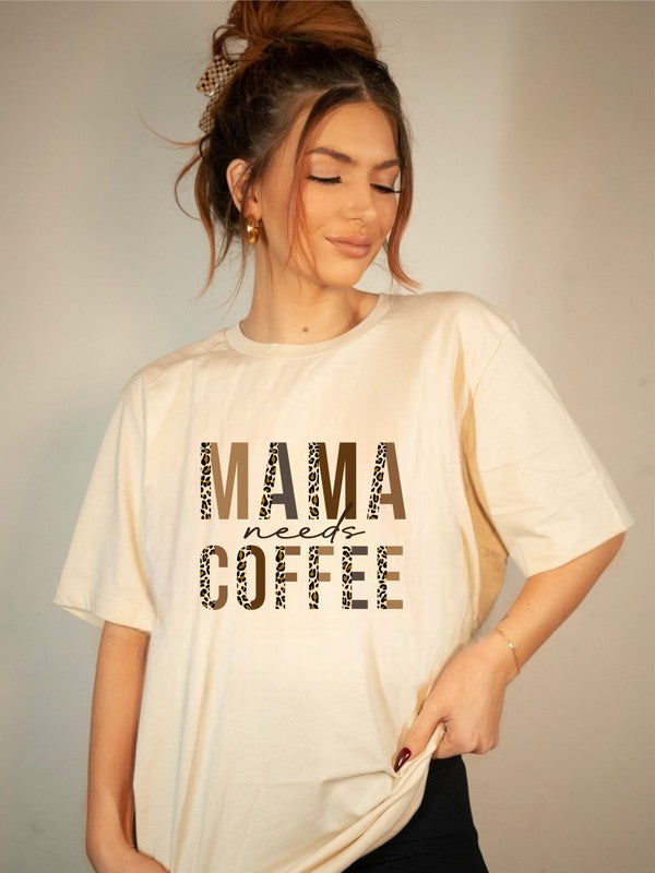 Mama Needs Coffee Leopard Graphic Tee