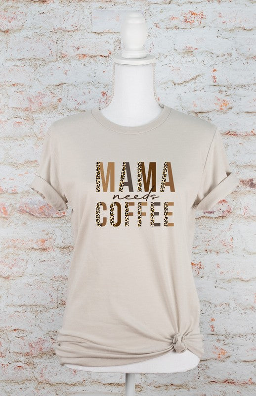 Mama Needs Coffee Leopard Graphic Tee