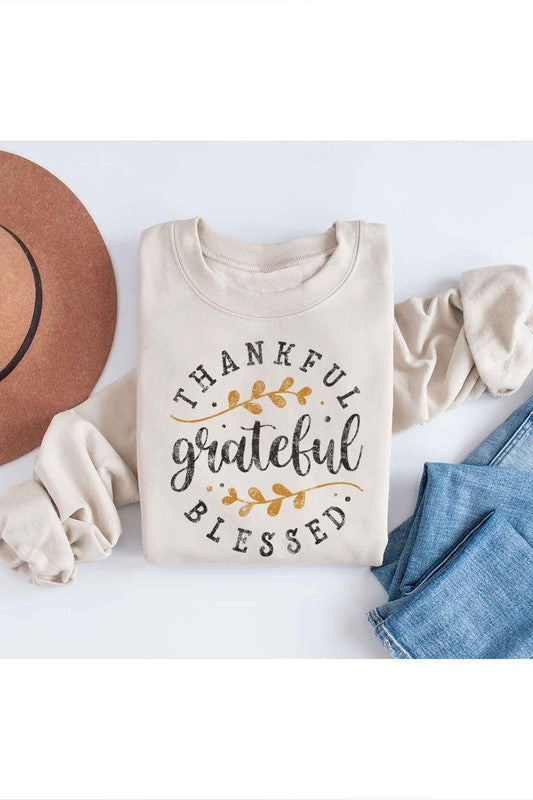 THANKFUL GRATEFUL BLESSED GRAPHIC SWEATSHIRT